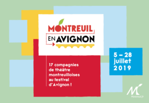 Affiche de l'événement Montreuil en Avignon